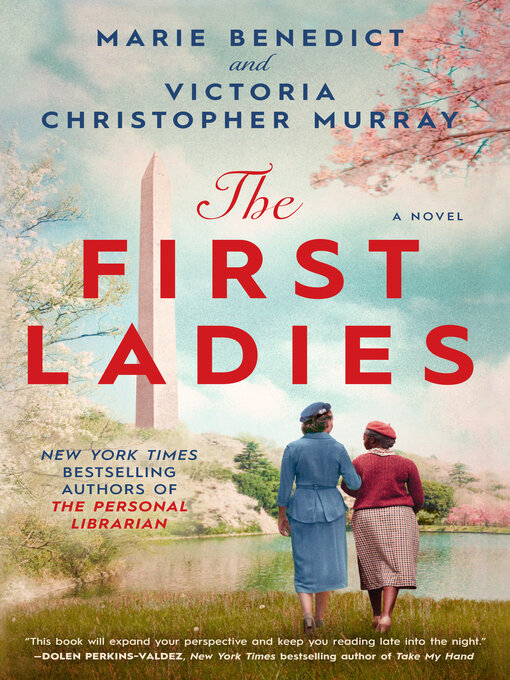Title details for The First Ladies by Marie Benedict - Available